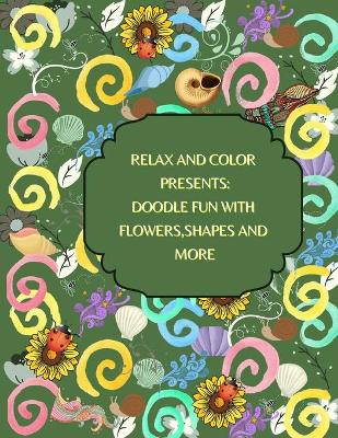 Book cover for Relax and Color Presents