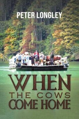 Cover of When the Cows Come Home