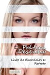 Book cover for Prática Desenho - Livro de Exercícios 6