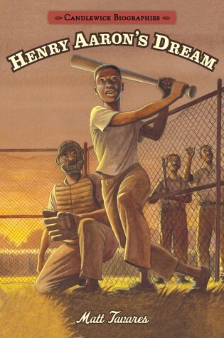Cover of Henry Aaron's Dream: Candlewick Biographies