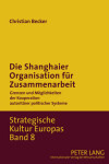 Book cover for Die Shanghaier Organisation Fuer Zusammenarbeit