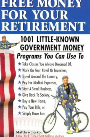 Cover of Free Money for Your Retirement