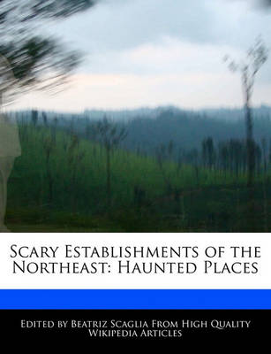 Book cover for Scary Establishments of the Northeast