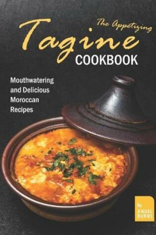 Cover of The Appetizing Tagine Cookbook