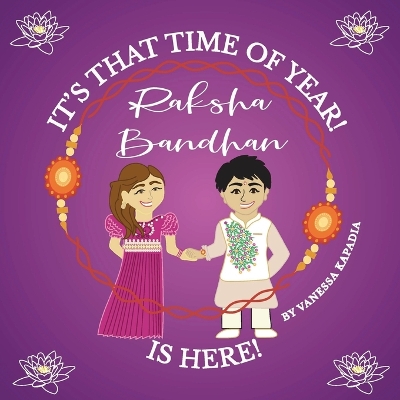 Book cover for It's That Time of Year! Raksha Bandhan is Here!