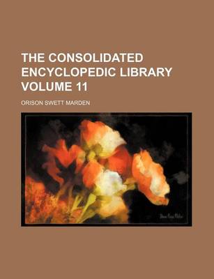 Book cover for The Consolidated Encyclopedic Library Volume 11