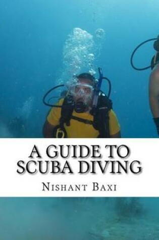 Cover of A Guide to Scuba Diving
