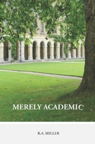 Cover of Merely Academic