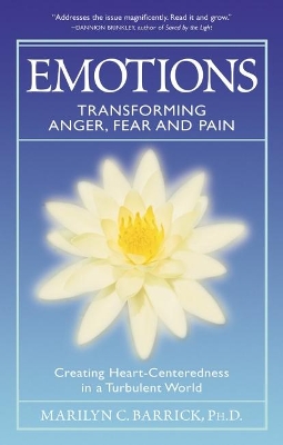 Book cover for Emotions: Transforming Anger, Fear and Pain