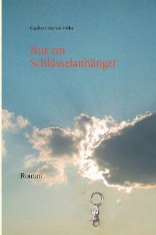Cover of Nur ein Schlüsselanhänger