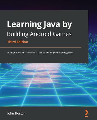 Book cover for Learning Java by Building Android Games