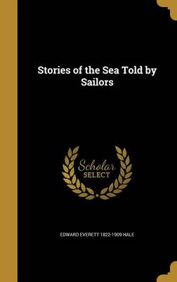 Book cover for Stories of the Sea Told by Sailors