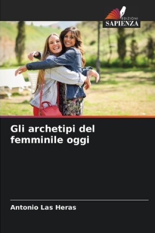 Cover of Gli archetipi del femminile oggi