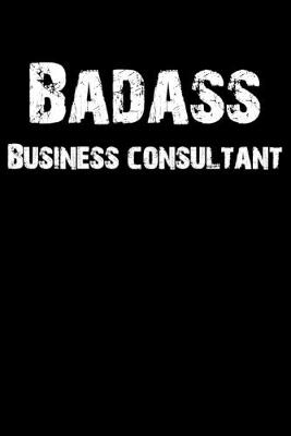 Book cover for Badass Business Consultant