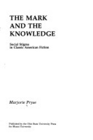 Cover of The Mark and the Knowledge