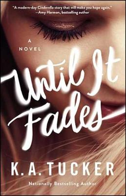 Book cover for Until It Fades