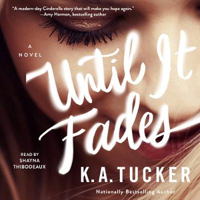 Book cover for Until it Fades