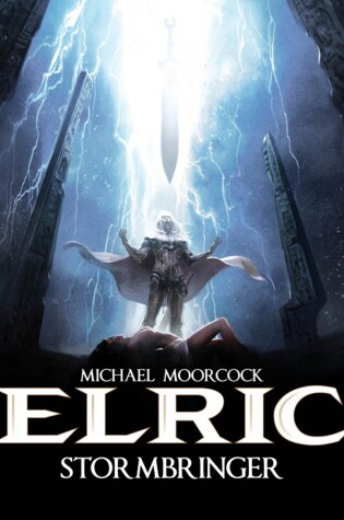 Cover of Michael Moorcock's Elric Vol. 2: Stormbringer