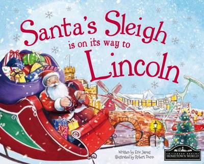 Book cover for Santa's Sleigh is on its Way to Lincoln