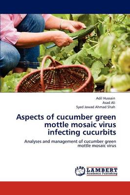 Book cover for Aspects of cucumber green mottle mosaic virus infecting cucurbits