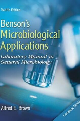 Cover of Benson's Microbiological Applications: Complete Version