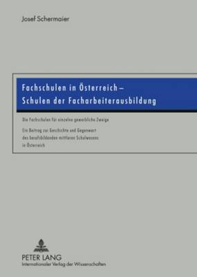 Book cover for Fachschulen in Oesterreich - Schulen Der Facharbeiterausbildung