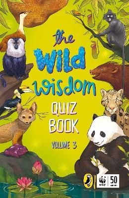 Book cover for The Wild Wisdom Quiz Book Volume 3
