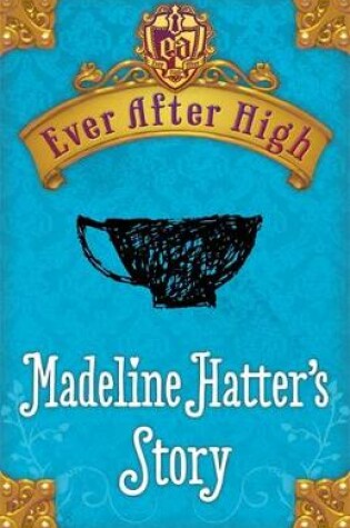 Cover of Madeline Hatter's Story