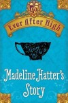 Book cover for Madeline Hatter's Story