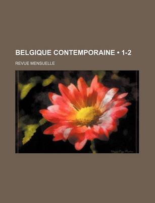 Book cover for La Belgique Contemporaine (1-2)