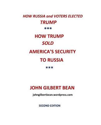 Book cover for How Russia and Voters Elected Trump