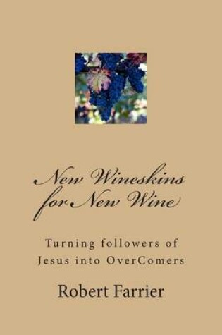 Cover of New Wineskins for New Wine