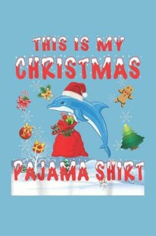 Cover of This Is My Christmas Pajama shirt