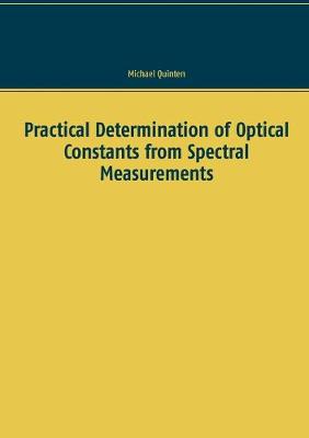 Book cover for Practical Determination of Optical Constants from Spectral Measurements