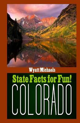 Book cover for State Facts for Fun! Colorado