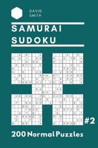 Cover of Samurai Sudoku - 200 Normal Puzzles Vol.2