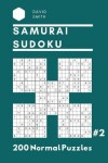 Book cover for Samurai Sudoku - 200 Normal Puzzles Vol.2