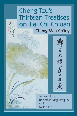 Cover of Cheng Tzu's Thirteen Treatises on T'ai Chi Ch'uan