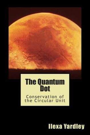 Cover of The Quantum Dot