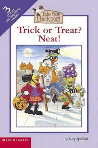 Cover of Trick or Treat? Neat!