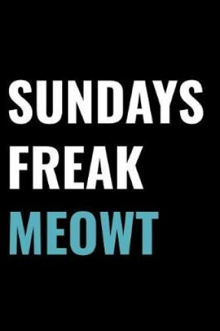 Cover of Sundays Freak Meowt