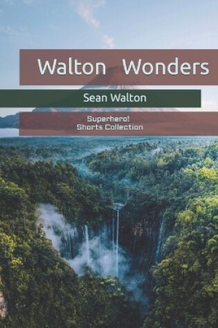 Cover of Walton Wonders