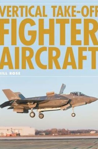 Cover of Vertical Take-Off Fighter Aircraft