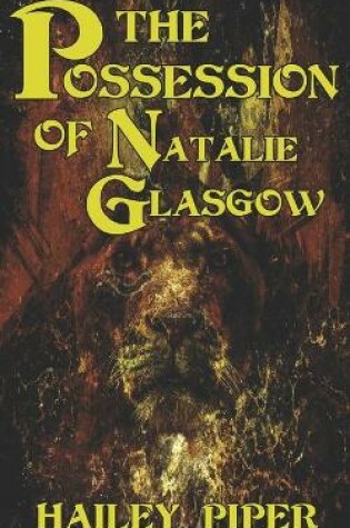 Cover of The Possession of Natalie Glasgow