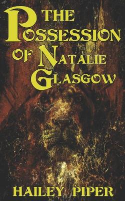 Book cover for The Possession of Natalie Glasgow