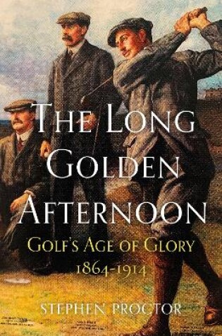 Cover of The Long Golden Afternoon