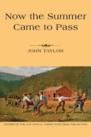 Cover of Now the Summer Came to Pass