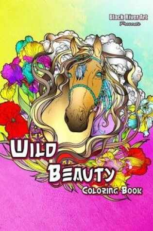 Cover of Wild Beauty Coloring Book