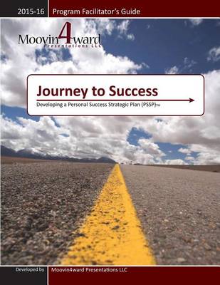 Book cover for Journey to Success Program Facilitator's Guide