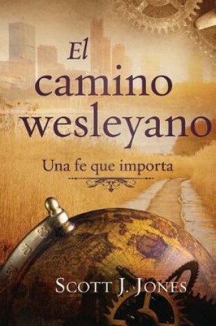 Cover of The Wesleyan Way (Spanish)